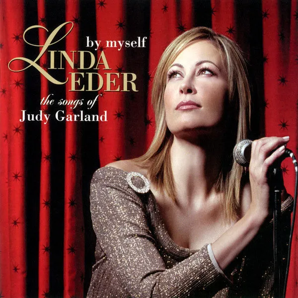 Linda Eder - By Myself: The Songs Of Judy Garland - CD