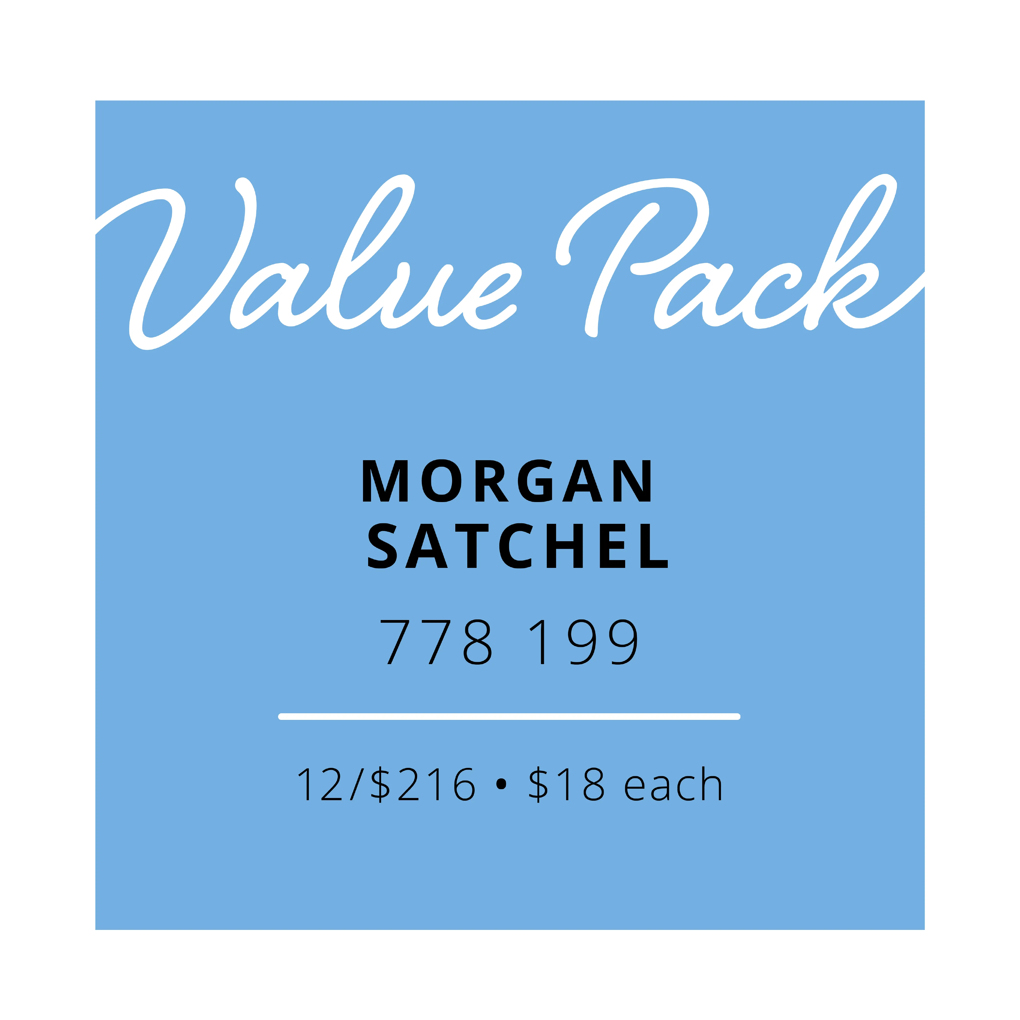 Value Pack Morgan | 12/$216 (Wholesale Only)