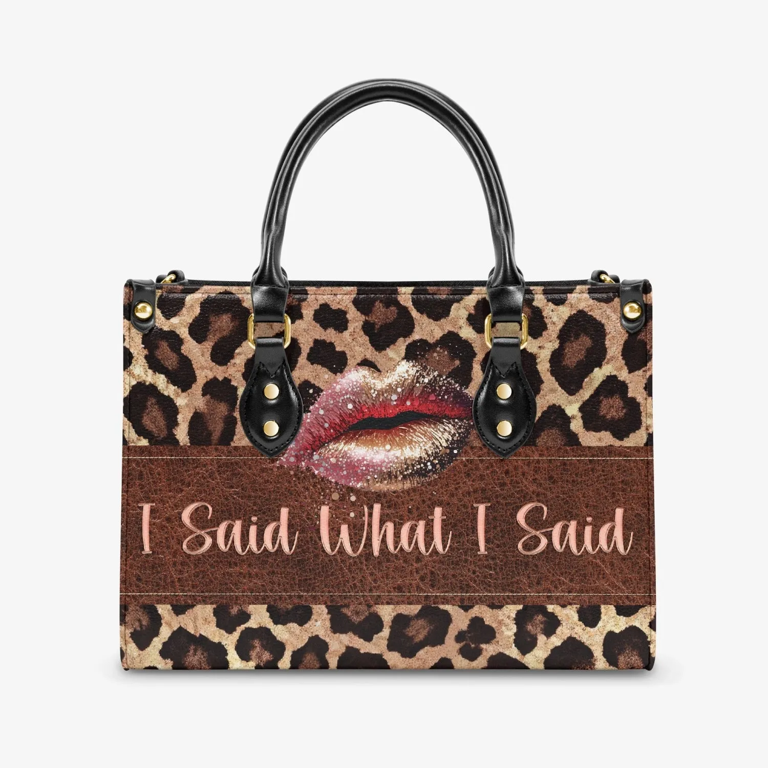 Women's Tote Bag - Leopard Print, Lip, I Said What I Said